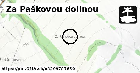 Za Paškovou dolinou