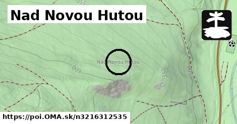 Nad Novou Hutou