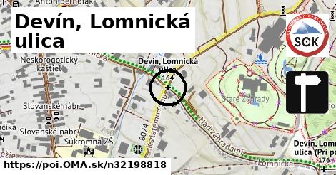 Devín, Lomnická ulica