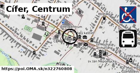 Cífer, Centrum