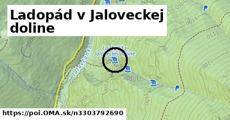 Ladopád v Jaloveckej doline