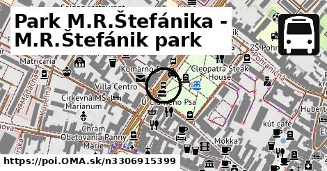 Park M.R.Štefánika - M.R.Štefánik park