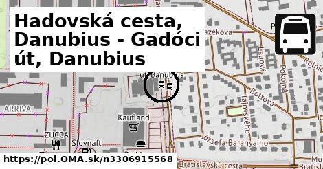 Hadovská cesta, Danubius - Gadóci út, Danubius