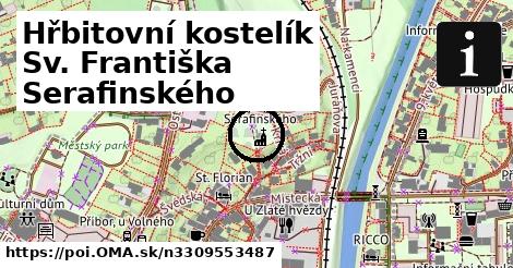 Hřbitovní kostelík Sv. Františka Serafinského