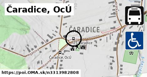 Čaradice, OcÚ