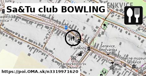 Sa&Tu club BOWLING