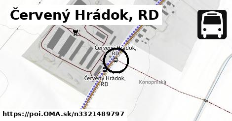 Červený Hrádok, RD