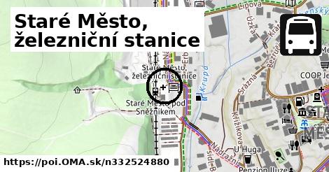 Staré Město, železniční stanice