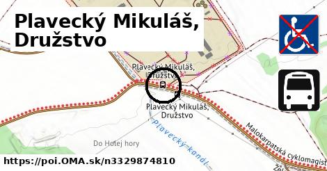 Plavecký Mikuláš, Družstvo