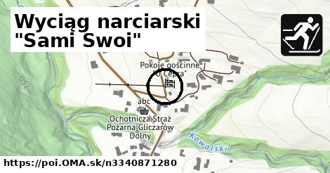 Wyciąg narciarski "Sami Swoi"