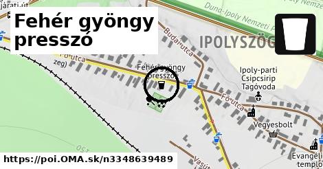 Fehér gyöngy presszó