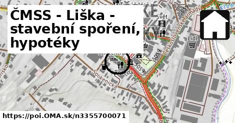 ČMSS - Liška - stavební spoření, hypotéky