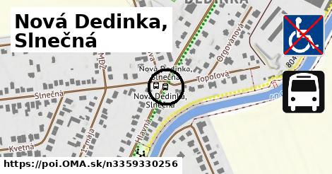 Nová Dedinka, Slnečná