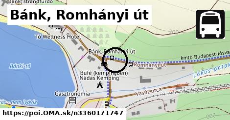 Bánk, Romhányi út