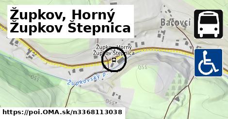 Župkov, Horný Župkov Štepnica