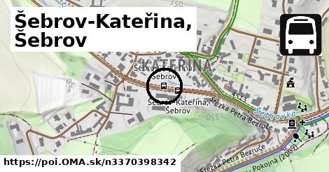 Šebrov-Kateřina, Šebrov