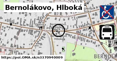 Bernolákovo, Hlboká