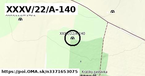 XXXV/22/A-140