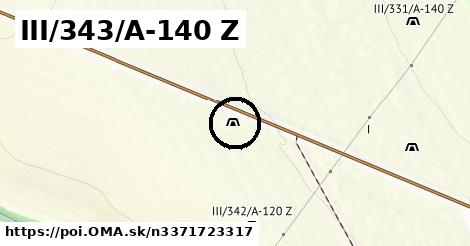 III/343/A-140 Z