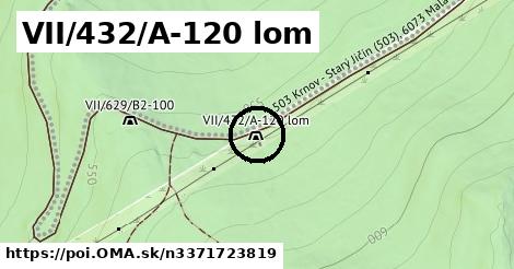VII/432/A-120 lom
