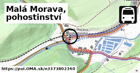 Malá Morava, pohostinství