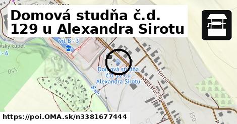 Domová studňa č.d. 129 u Alexandra Sirotu