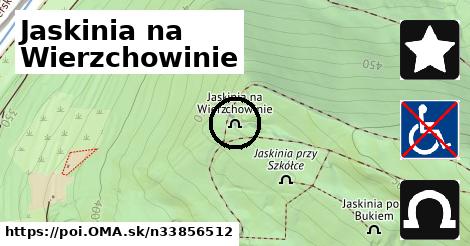 Jaskinia na Wierzchowinie