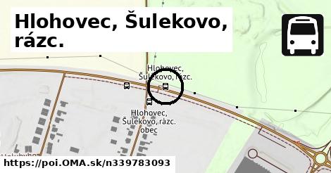 Hlohovec, Šulekovo, rázc.