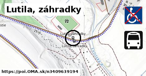 Lutila, záhradky