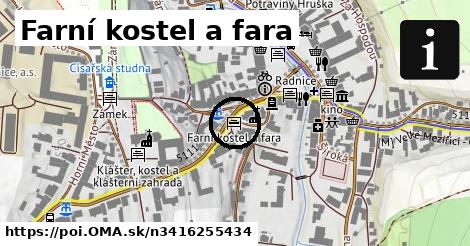 Farní kostel a fara