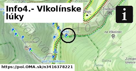 Info4.- Vlkolínske lúky