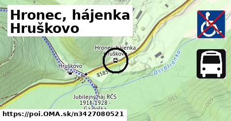 Hronec, hájenka Hruškovo