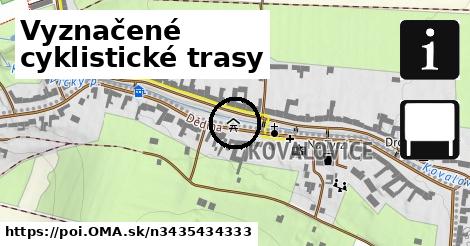 Vyznačené cyklistické trasy