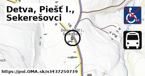 Detva, Piešť I., Sekerešovci