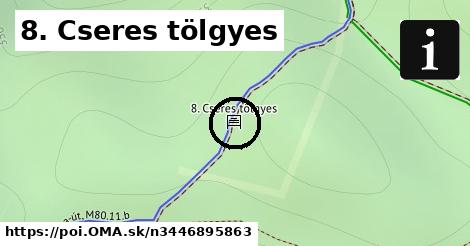 8. Cseres tölgyes