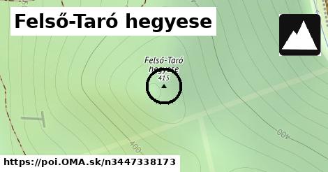 Felső-Taró hegyese