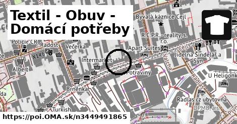 Textil - Obuv - Domácí potřeby