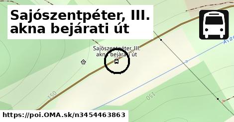 Sajószentpéter, III. akna bejárati út