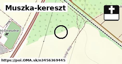 Muszka-kereszt