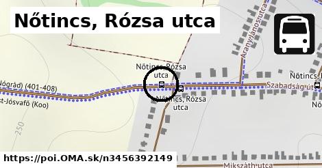 Nőtincs, Rózsa utca