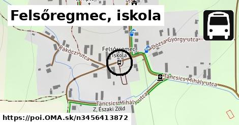 Felsőregmec, iskola