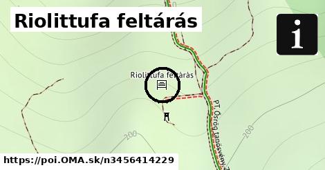 Riolittufa feltárás