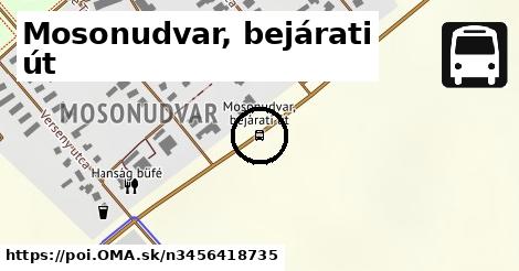 Mosonudvar, bejárati út