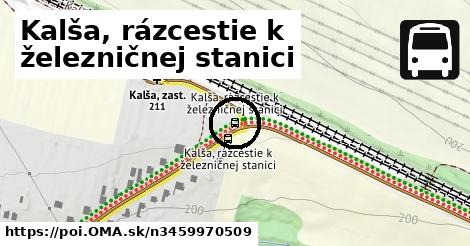 Kalša, rázcestie k železničnej stanici