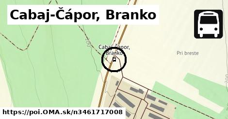 Cabaj-Čápor, Branko