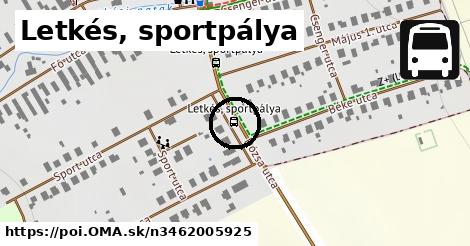 Letkés, sportpálya