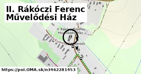 II. Rákóczi Ferenc Művelődési Ház