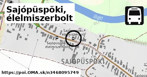 Sajópüspöki, élelmiszerbolt
