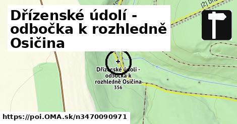 Dřízenské údolí - odbočka k rozhledně Osičina