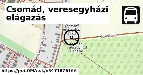 Csomád, veresegyházi elágazás